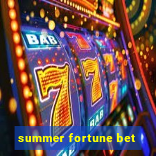 summer fortune bet